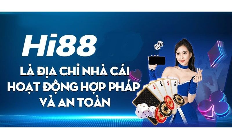 Một trong những nhà cái uy tín số 1 Việt Nam là Hi88
