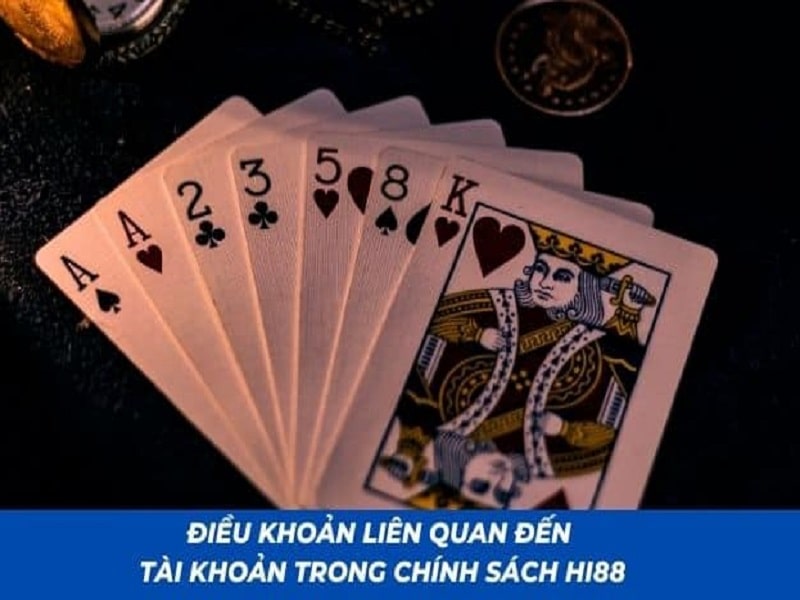 Điều khoản và điều kiện Hi88 liên quan đến nạp tiền